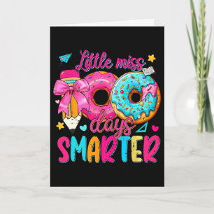 Little Miss 100 Days Smarter Donut Bow 100th Day O Card