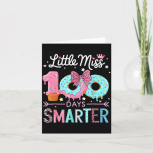 Little Miss 100 Days Smarter Kids Girls 100th Day Card