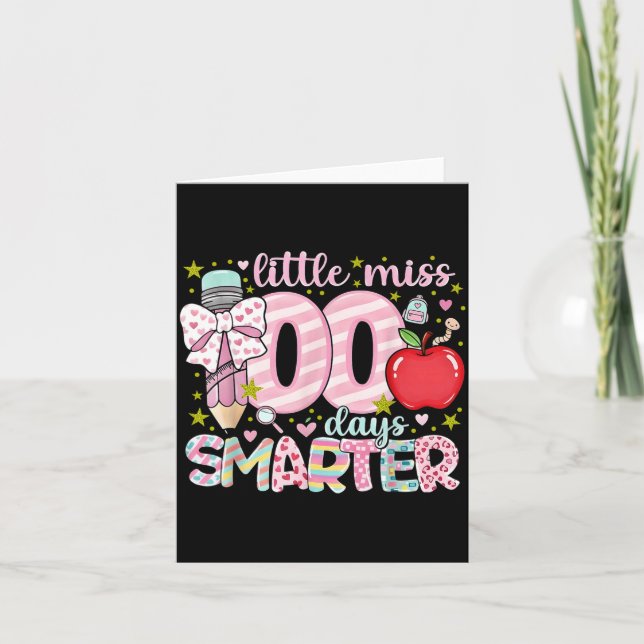 Little Miss 100 Days Smarter Kids Girls 100th Day  Card (Front)