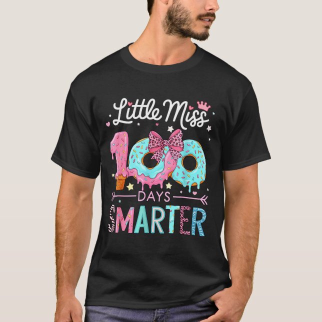 Little Miss 100 Days Smarter Kids Girls 100th Day  T-Shirt (Front)