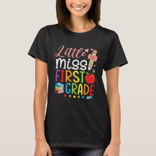 Little Miss 1st Grade Girls Back To School Team Fi T-Shirt