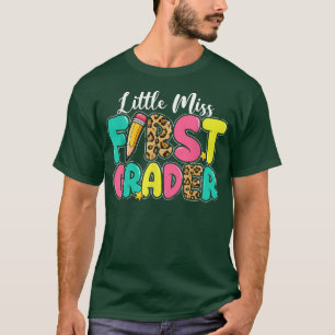 Little Miss 1st Grade Squad First Day Of School Te T-Shirt