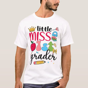 Little Miss 1st Grader First Day Of School First G T-Shirt