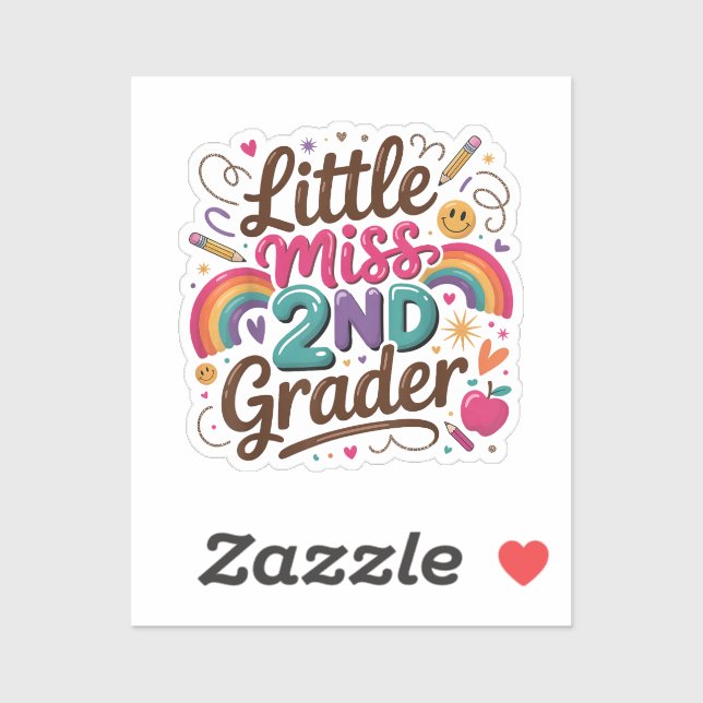 Little Miss 2nd Grade First Day of Second Grade (Sheet)