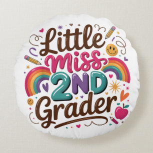 Little Miss 2nd Grade First Day of Second Grade Round Cushion