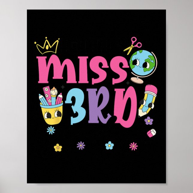 Little Miss 3rd Grader First Day Of School 3rd Gra Poster (Front)