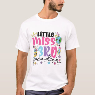 Little Miss 3rd Grader First Day Of School 3rd Gra T-Shirt