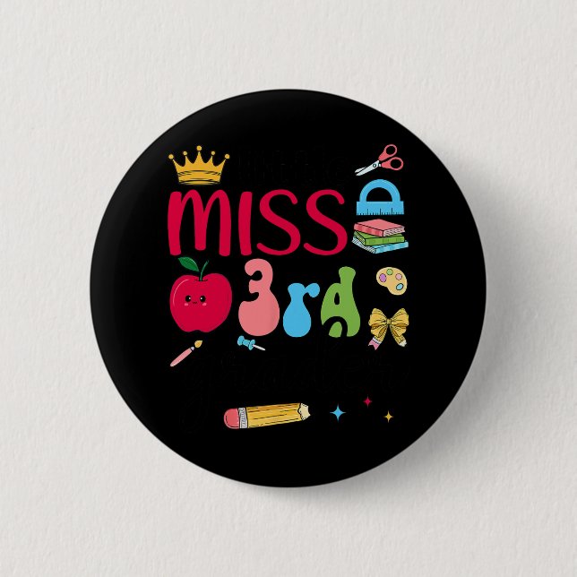 Little Miss 3rd Grader Third Day Of School Third G 6 Cm Round Badge (Front)