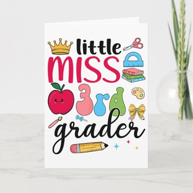 Little Miss 3rd Grader Third Day Of School Third G Card (Front)