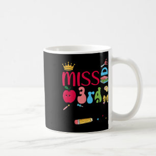 Little Miss 3rd Grader Third Day Of School Third G Coffee Mug
