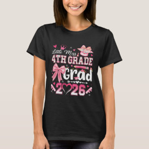 Little Miss 4th Grade Grad 2026 Girls Kids Graduat T-Shirt