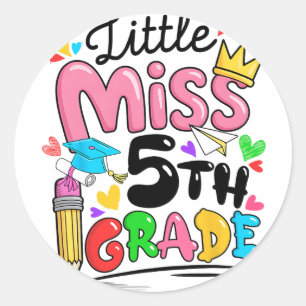 Little Miss 5th Fifth Grade Cute Ck To School  Classic Round Sticker