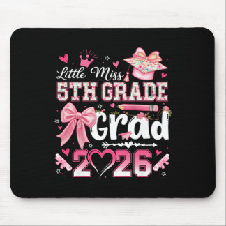 Little Miss 5th Grade Grad 2026 Girls Kids Graduat Mouse Pad