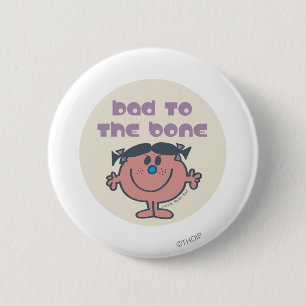 Little Miss Bad Bad To The Bone 6 Cm Round Badge