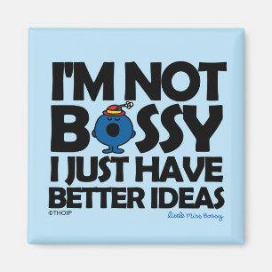Little Miss Bossy Has Better Ideas Magnet