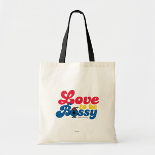 Little Miss Bossy Love To Be Bossy Tote Bag