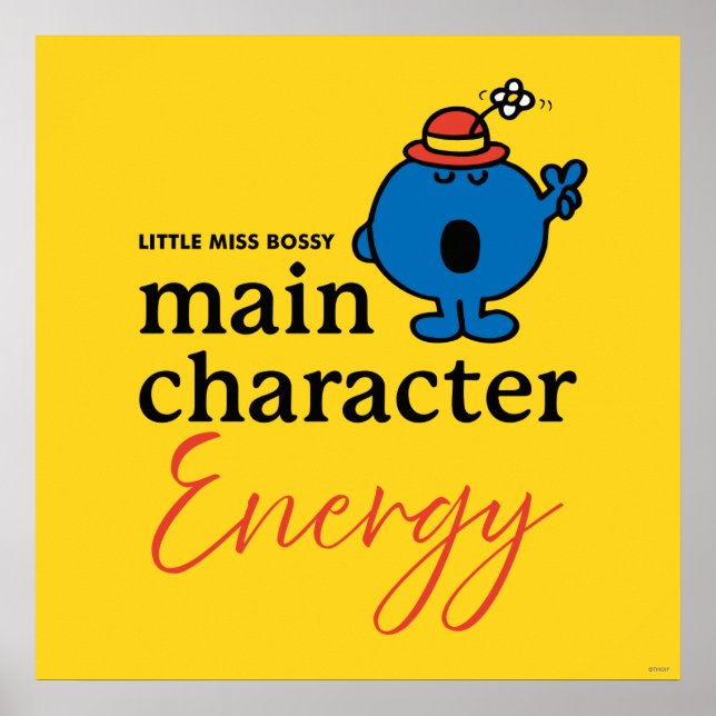Little Miss Bossy Main Character Energy Poster (Front)
