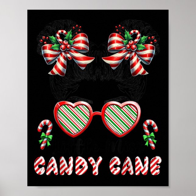 Little Miss Candy Cane Christmas Messy Bun Toddler Poster (Front)