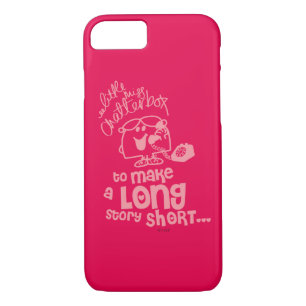 Little Miss Chatterbox   Long Story Short iPhone 8/7 Case