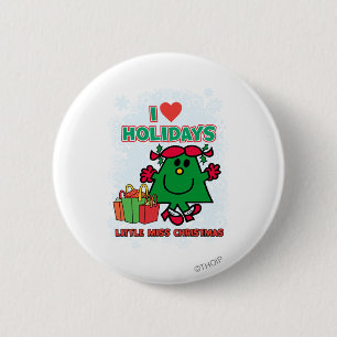 Little Miss Christmas   I Love Holidays 6 Cm Round Badge