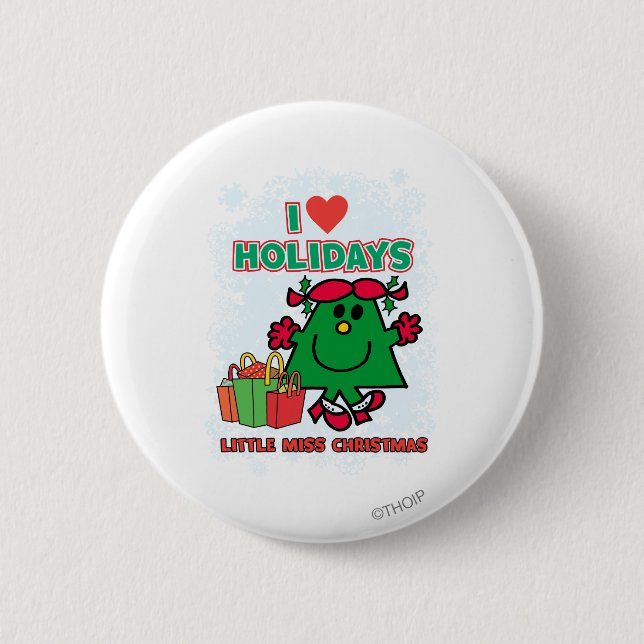 Little Miss Christmas | I Love Holidays 6 Cm Round Badge (Front)