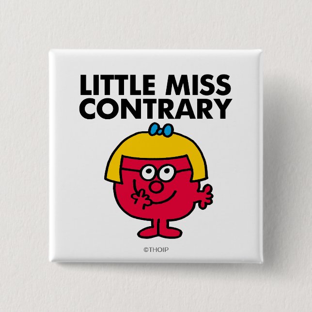 Little Miss Contrary 15 Cm Square Badge (Front)