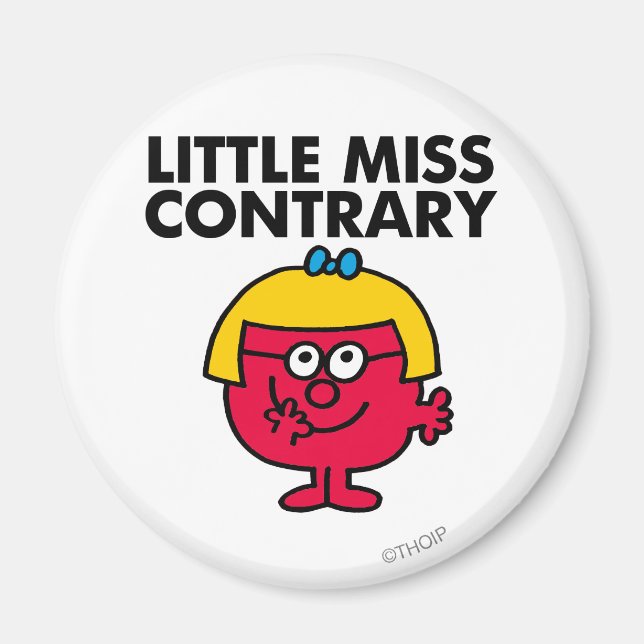 Little Miss Contrary Magnet (Front)