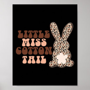 Little Miss Cottontail Leopard Cheetah Cute Bunny Poster