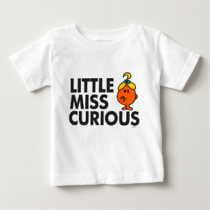 Little Miss Curious   Black Lettering Baby T-Shirt