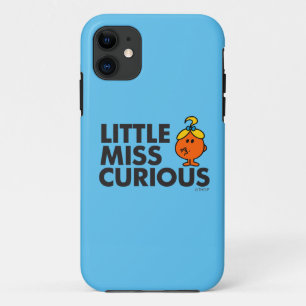 Little Miss Curious   Black Lettering iPhone 11 Case