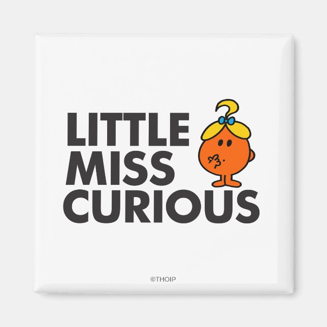 Little Miss Curious | Black Lettering Magnet (Front)