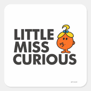 Little Miss Curious   Black Lettering Square Sticker
