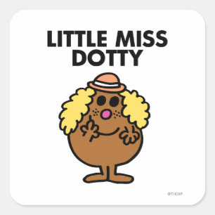 Little Miss Dotty   Black Lettering Square Sticker