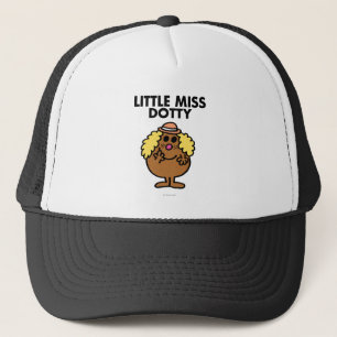 Little Miss Dotty   Black Lettering Trucker Hat