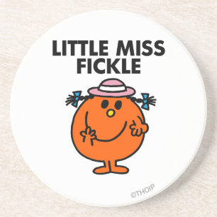 Little Miss Fickle Black Lettering Coaster