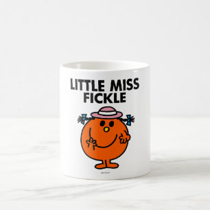 Little Miss Fickle   Black Lettering Coffee Mug