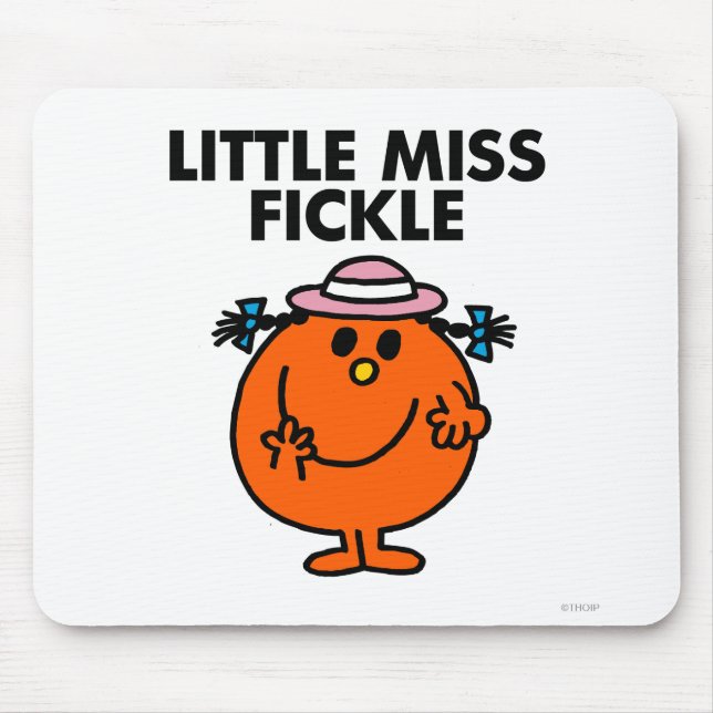 Little Miss Fickle | Black Lettering Mouse Pad (Front)