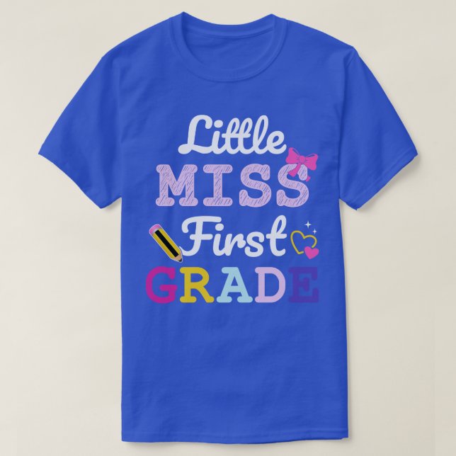 Little miss first grade 1st back to school girls T-Shirt (Design Front)