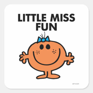 Little Miss Fun   Black Lettering Square Sticker