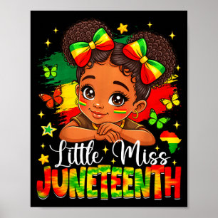 Little miss juneteenth african american girl messy poster