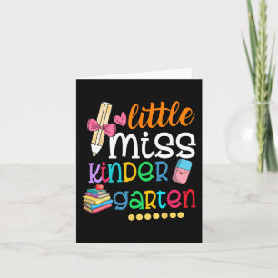 Little Miss Kindergarten  For Kids Girls Back To S Card