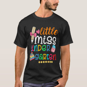 Little Miss Kindergarten For Kids Girls Back To S T-Shirt