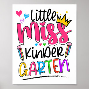 Little Miss Kindergarten Shirt Ck To School Kinder Poster