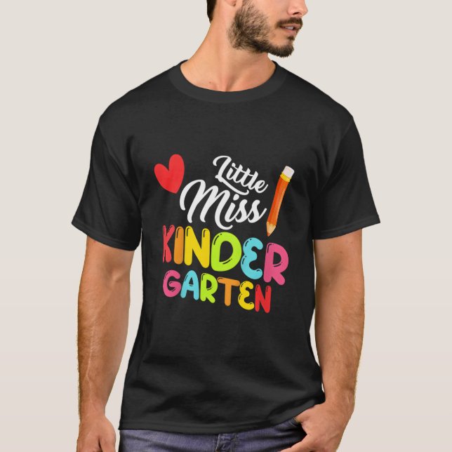 Little Miss Kindergen Back To School He T-Shirt (Front)