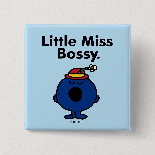 Little Miss | Little Miss Bossy is So Bossy 15 Cm Square Badge (Front)