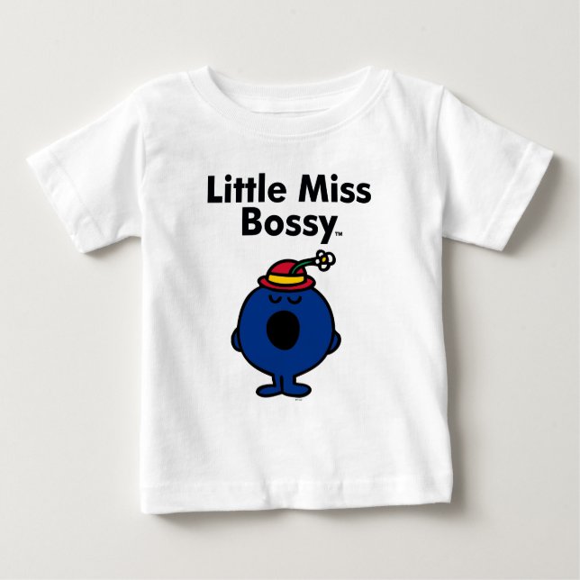 Little Miss | Little Miss Bossy is So Bossy Baby T-Shirt (Front)