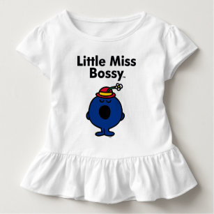 Little Miss | Little Miss Bossy is So Bossy Toddler T-Shirt