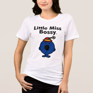 Little Miss Little Miss Bossy is So Bossy Tri-Blend Shirt