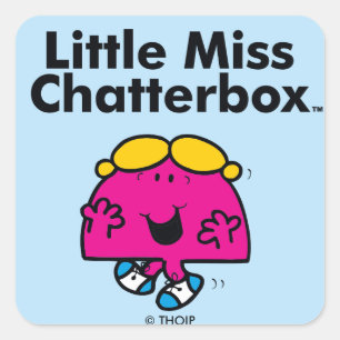 Little Miss   Little Miss Chatterbox is So Chatty Square Sticker