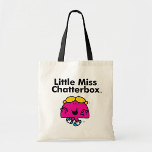 Little Miss Little Miss Chatterbox is So Chatty Tote Bag